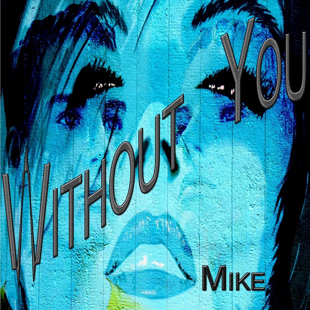 Picture of Without You (Remixed Version)