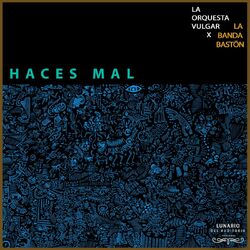 Cover of Haces Mal (En Vivo)