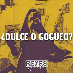 Cover of DULCE O GOGUEO