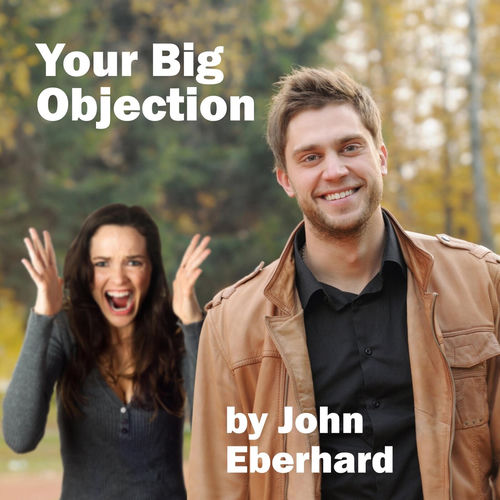 Your Big Objection