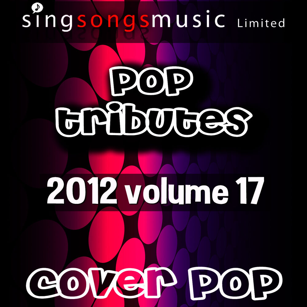 Picture of 2012 Pop Tributes Vol. 17