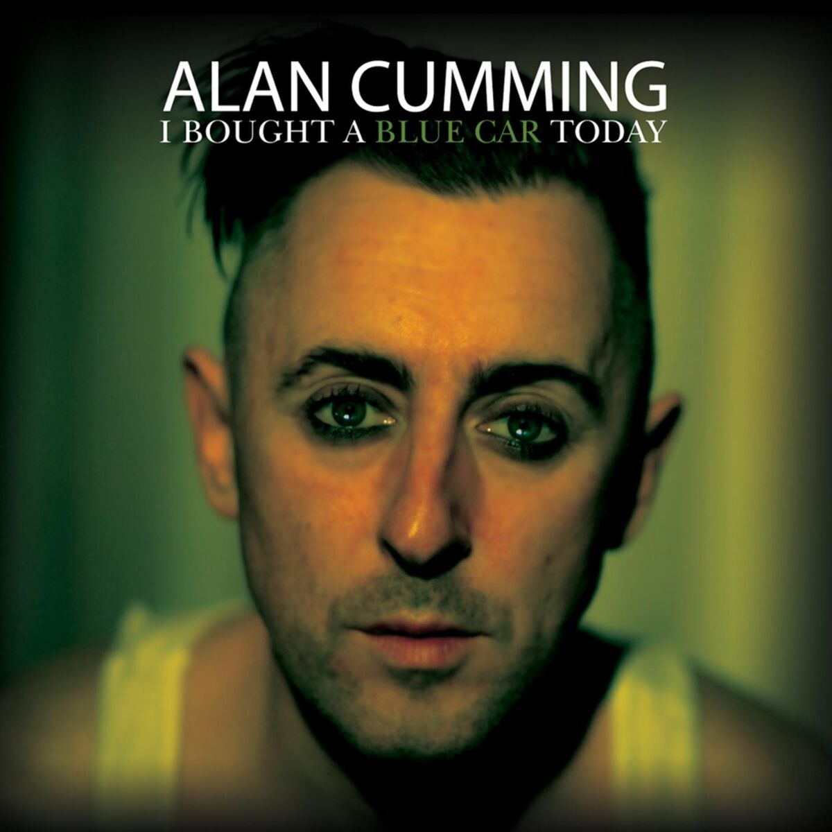 Album cover of I Bought a Blue Car Today