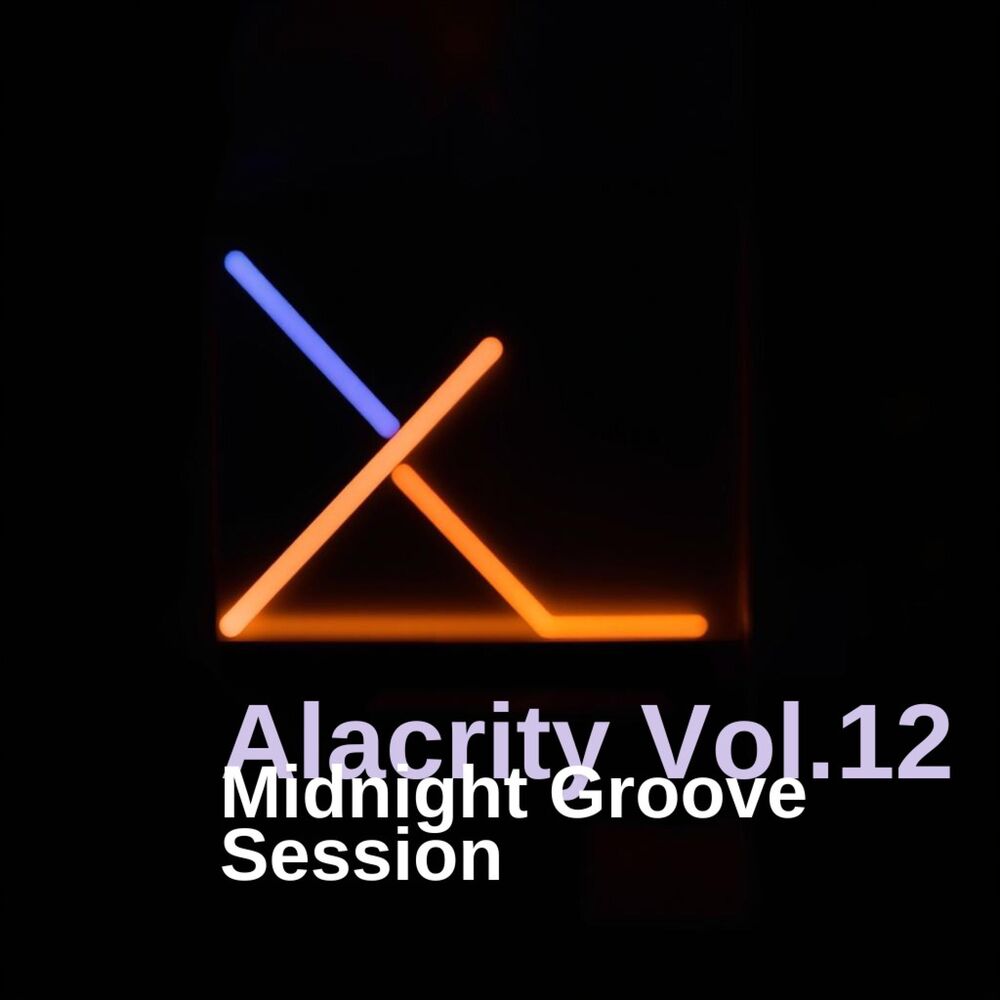 Picture of Alacrity Vol.12 (Midnight Groove Session)