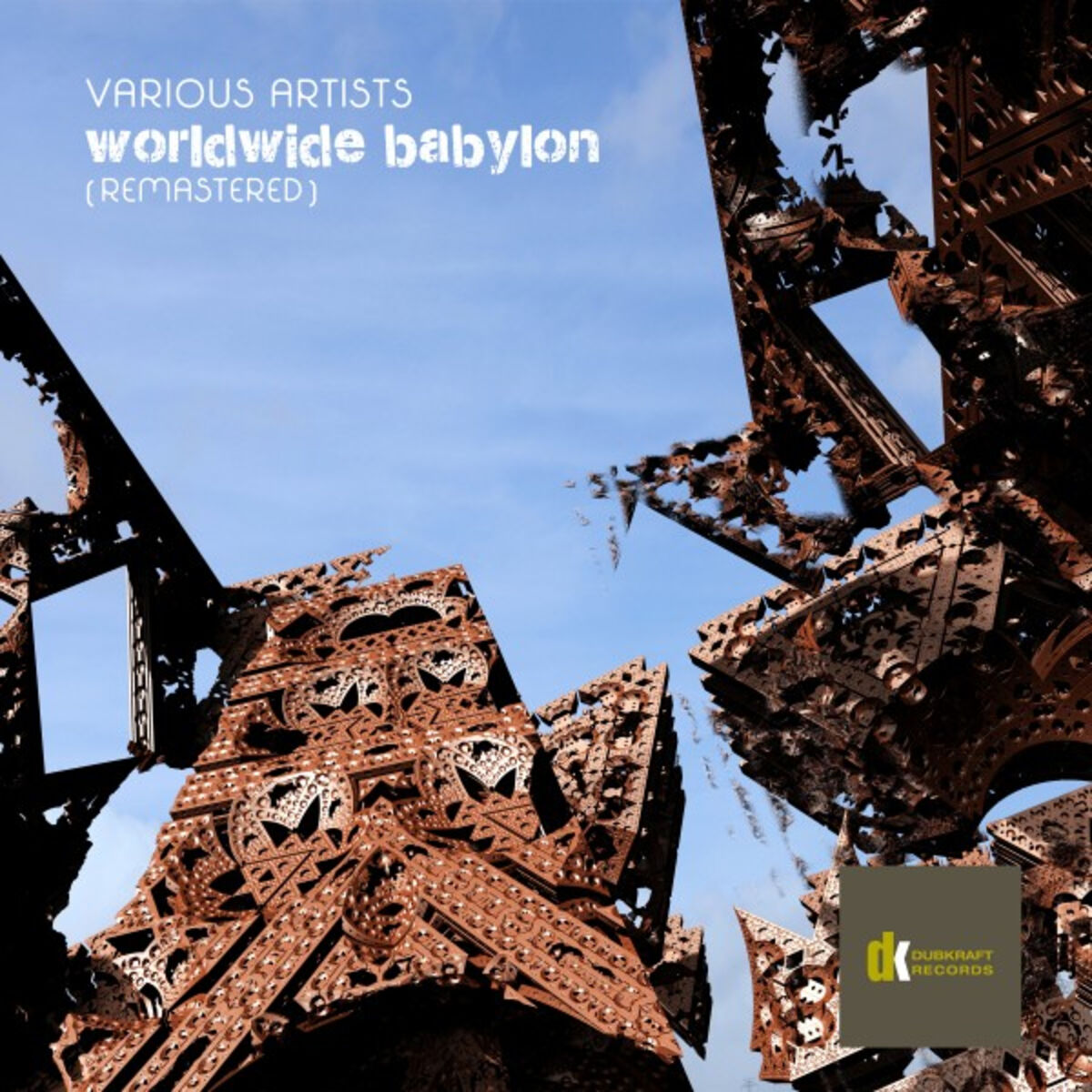 Album cover of Worldwide Babylon (Remastered)