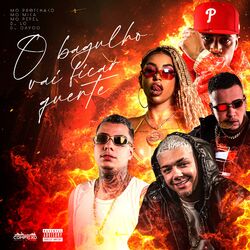 Cover of O Bagulho Vai Ficar Quente