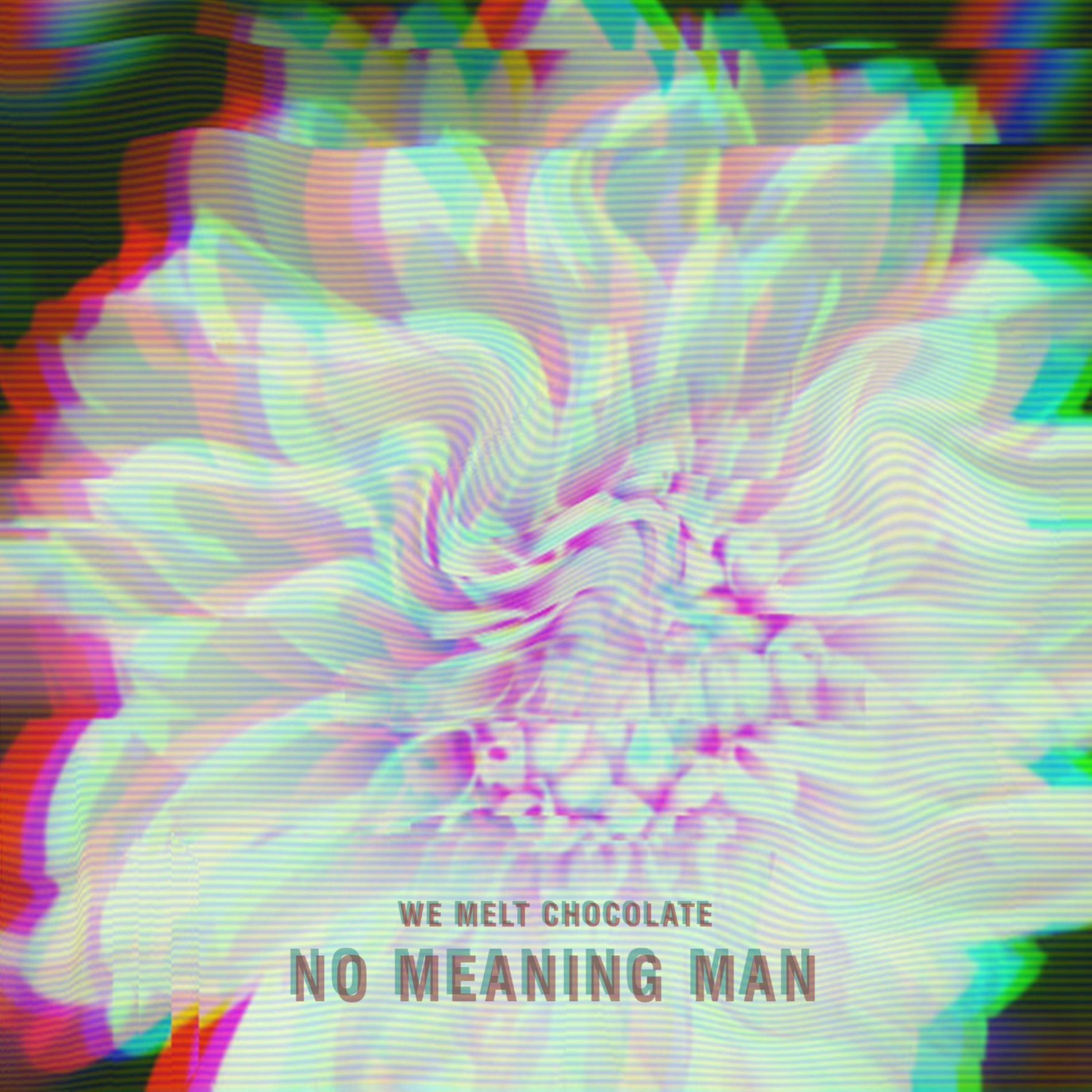 Album cover of No Meaning Man