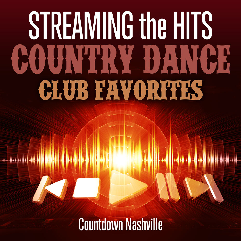 Picture of Streaming the Hits - Country Dance Club Favorites
