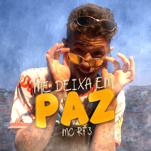 Me Deixa em Paz