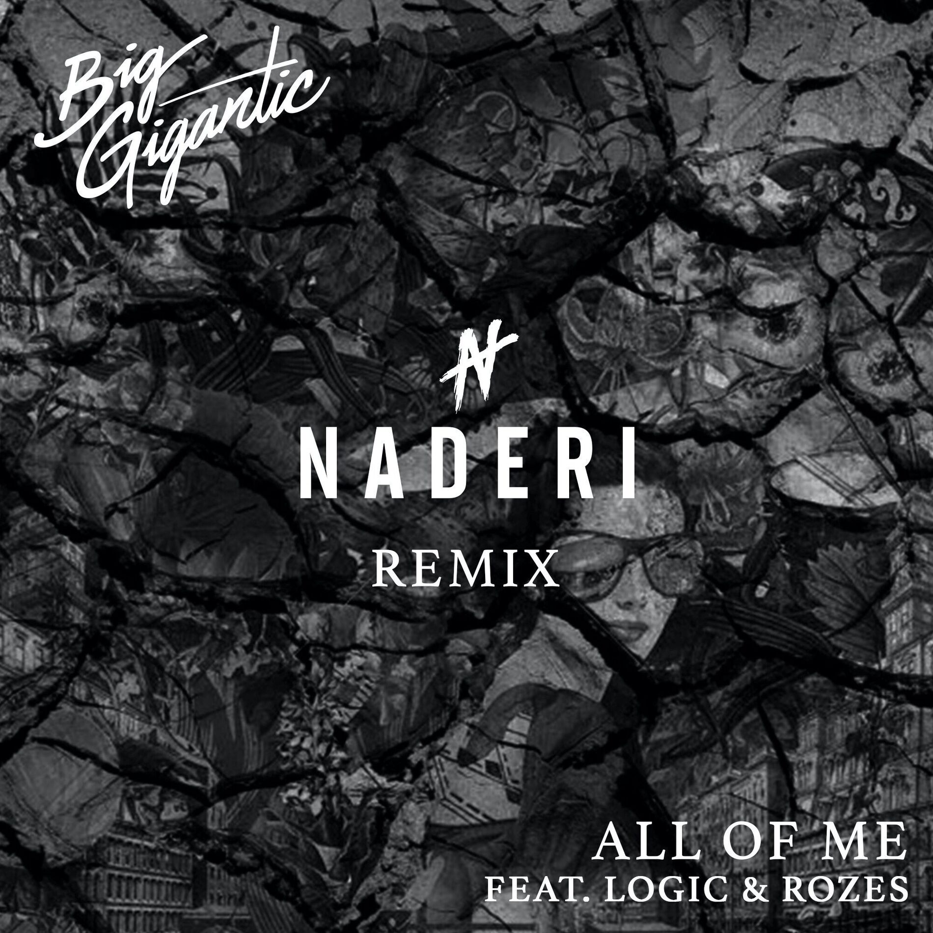Album cover of All of Me (feat. Logic, ROZES) (Naderi Remix)