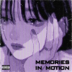 Cover of MEMORIES IN MOTION