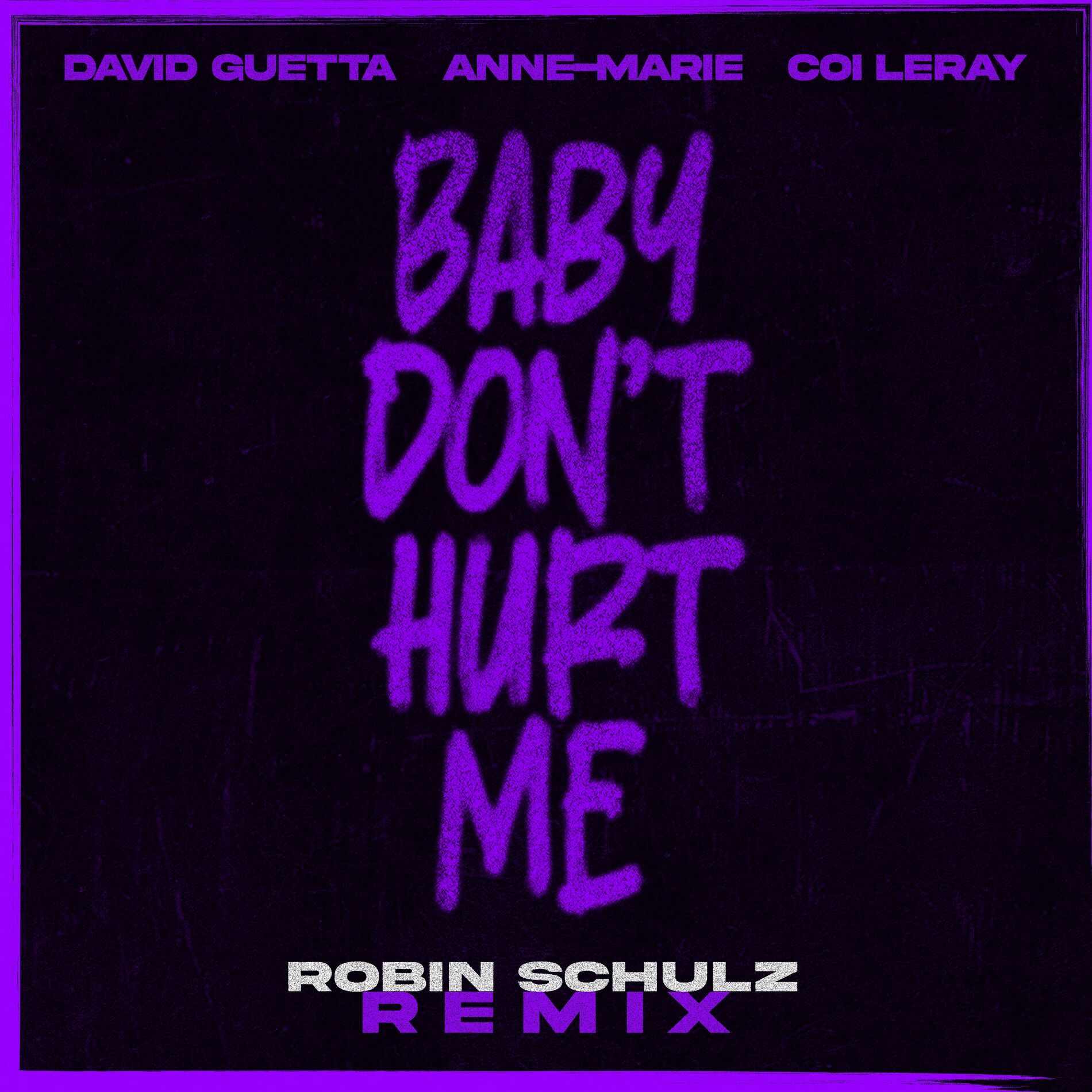 Album cover of Baby Don't Hurt Me