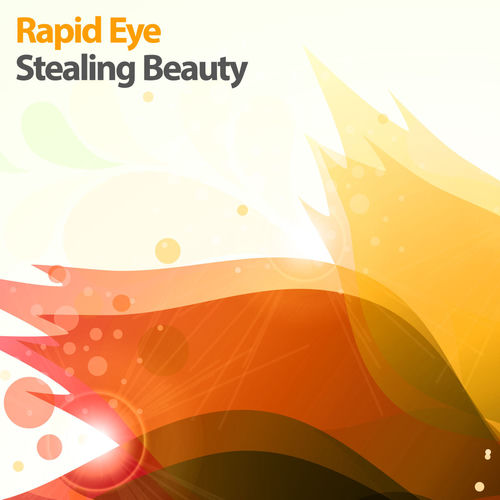 Stealing Beauty - R.E.mix — Rapid Eye