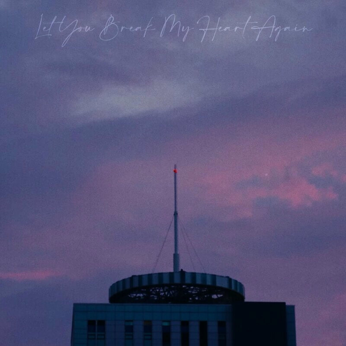 Album cover of Let You Break My Heart Again (slowed)