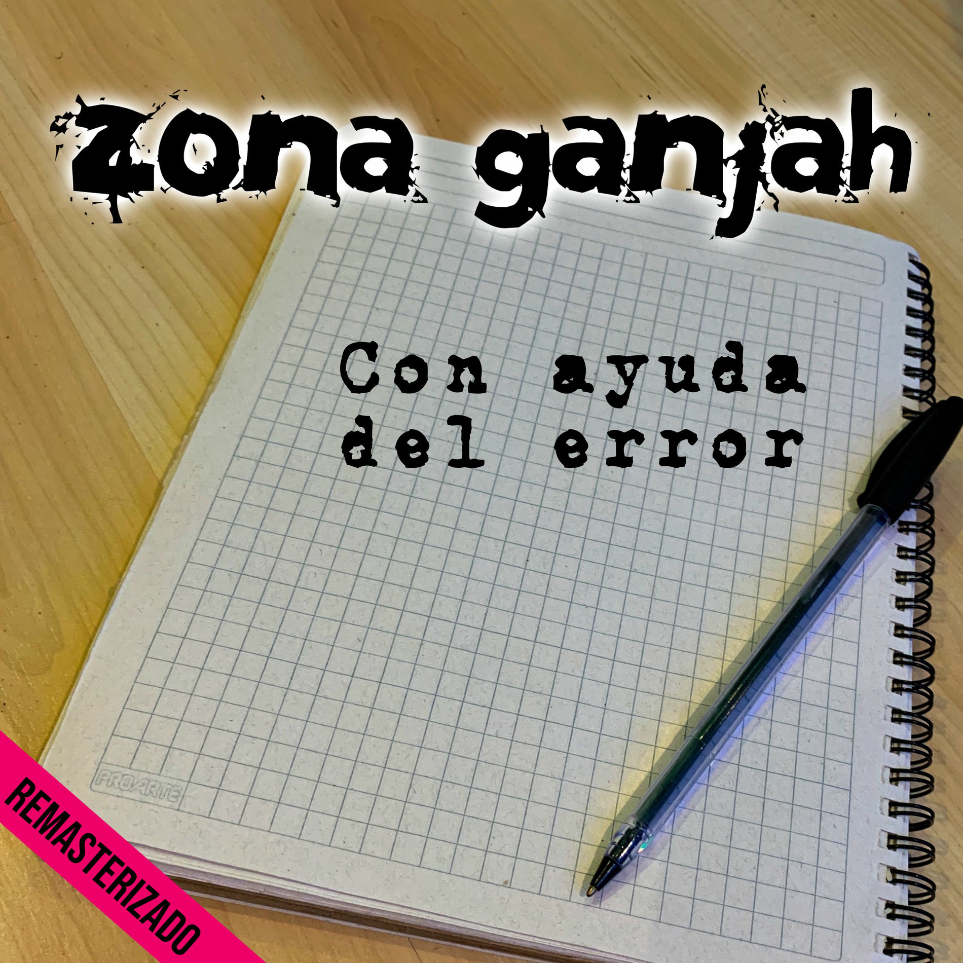 Album cover of Con Ayuda Del Error (Remastered 2021)