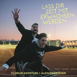 Cover of Lass dir Zeit mit erwachsen werden