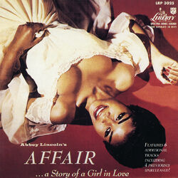 Cover of Abbey Lincoln's Affair... A Story Of A Girl In Love (Expanded Edition)