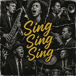 Sing Sing Sing