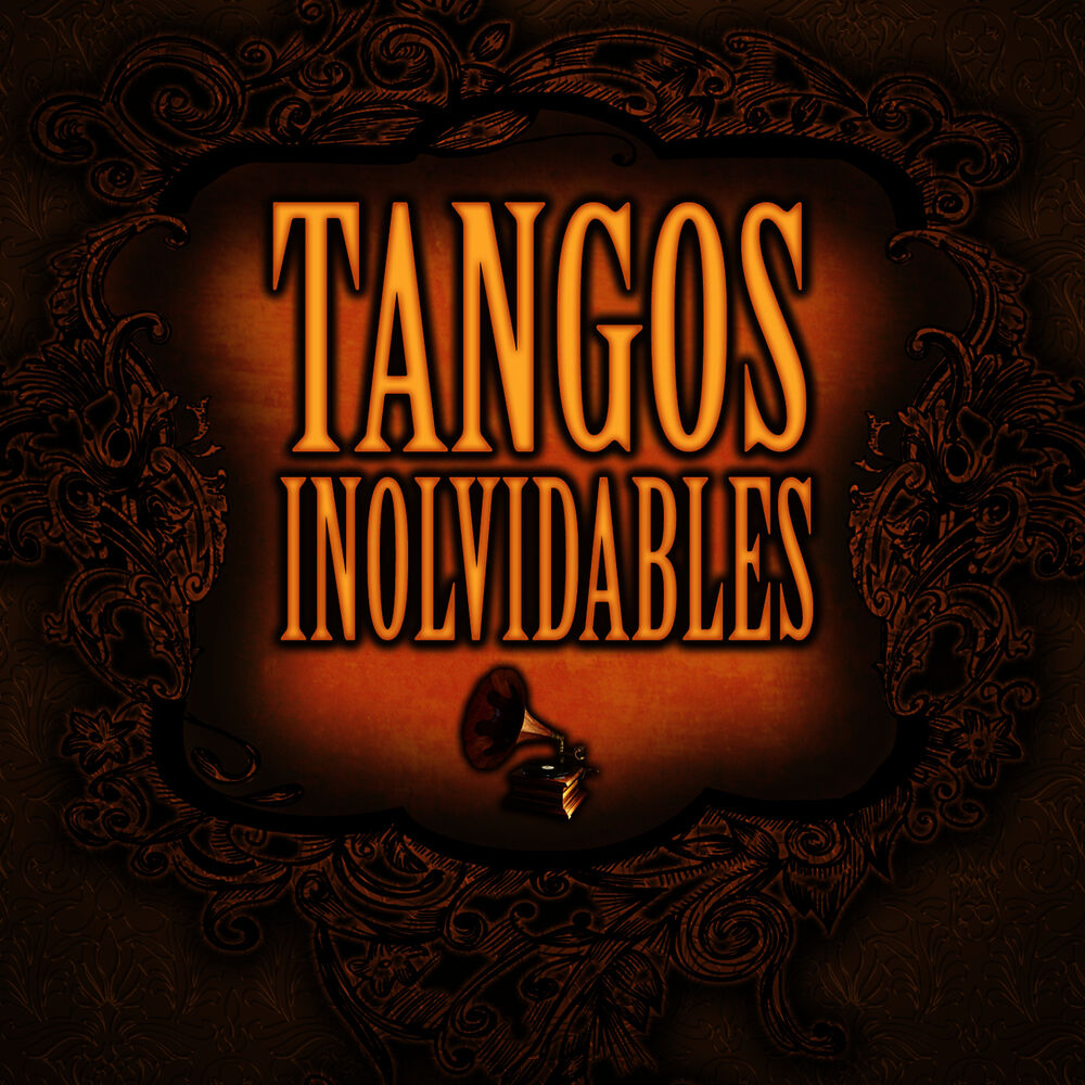 Picture of Tangos Inolvidables