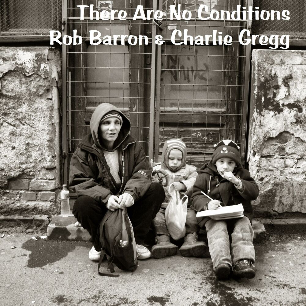 Picture of There Are No Conditions (feat. Charlie Gregg)