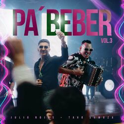 Cover of Pa Beber, Vol.3 (En Vivo)