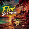 Flor Ya Florecio