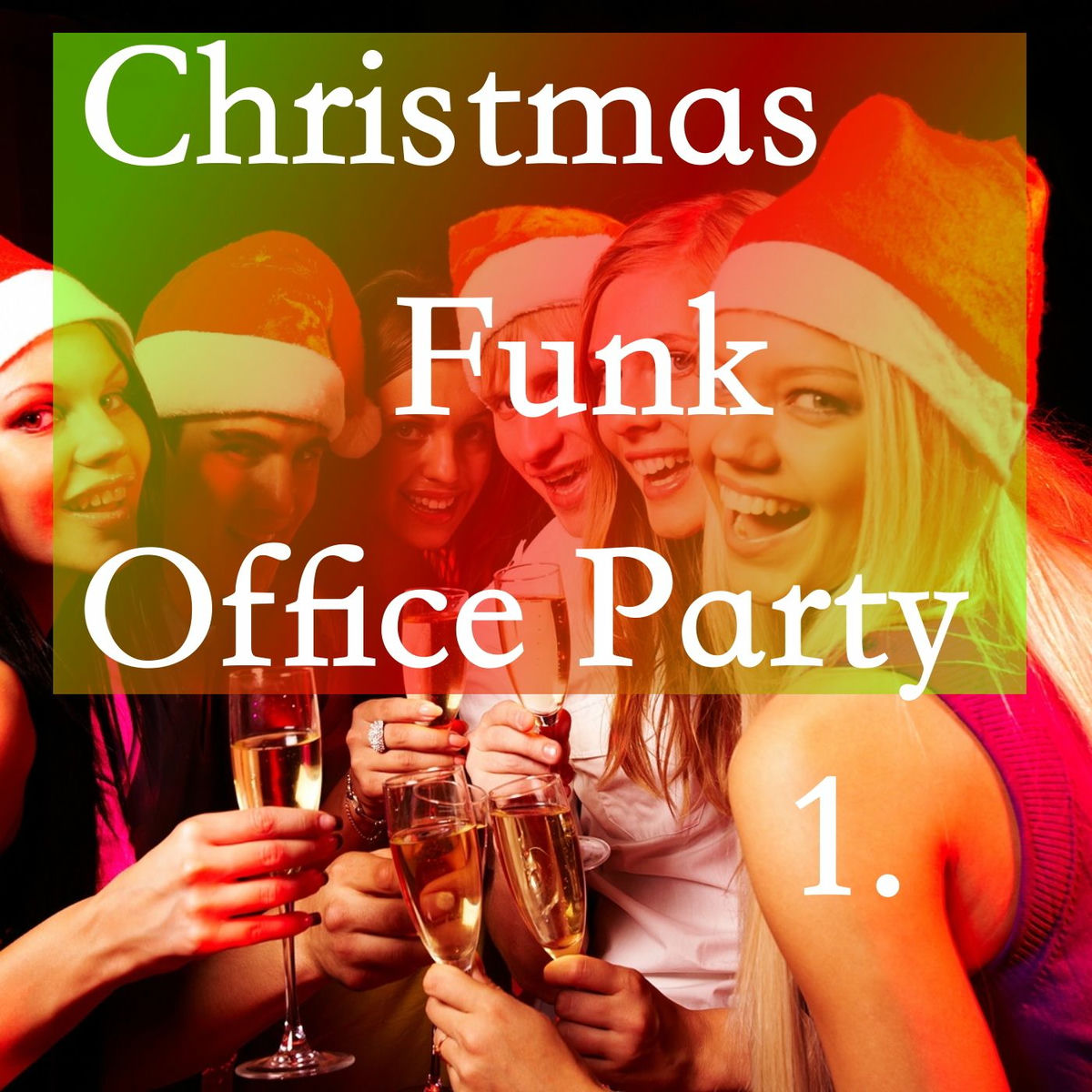 Album cover of Christmas Funk Office Party, Vol. 1