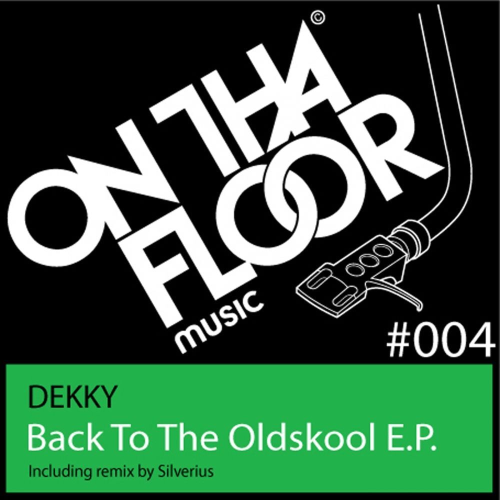 Picture of Back To The Oldskool E.P.