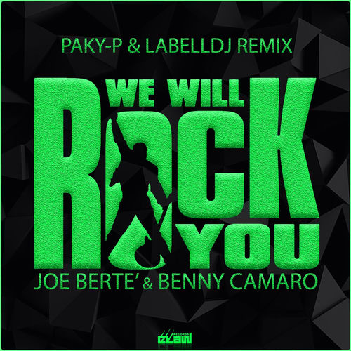 We Will Rock You (Paky-P & LabellDj Remix)