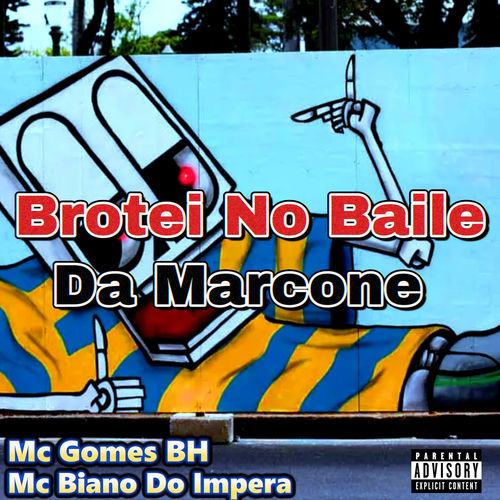 Brotei No Baile Da Marcone