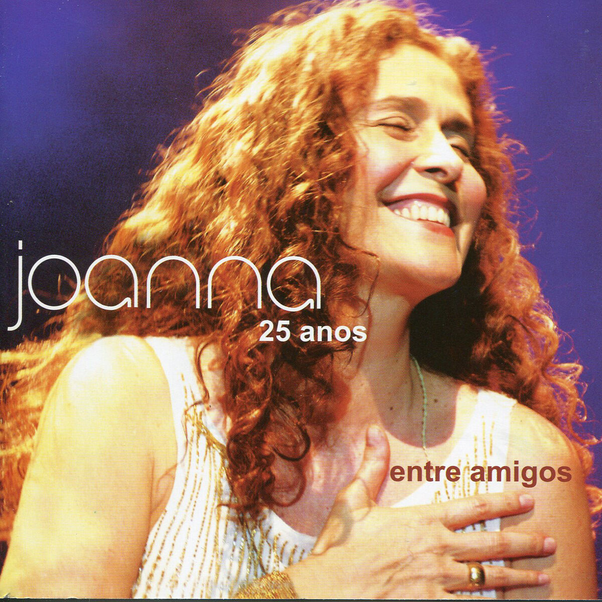 Album cover of 25 Anos Entre Amigos
