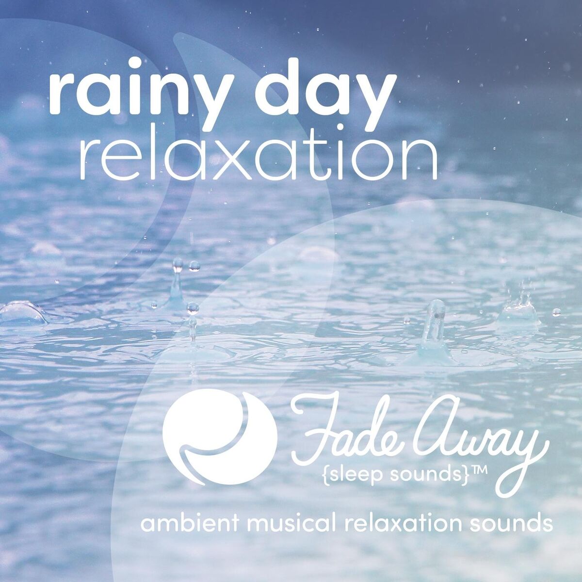 Album cover of Rainy Day Relaxation (Ambient Musical Relaxation)