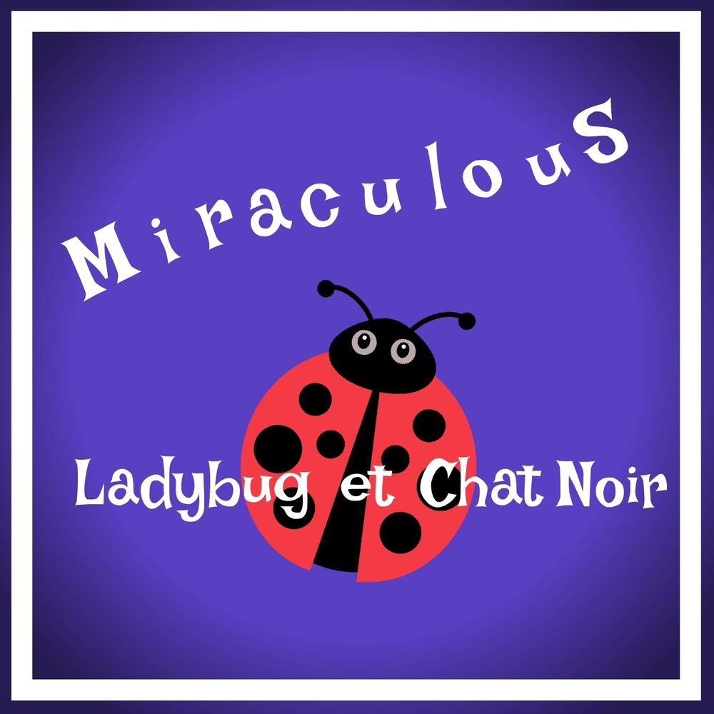 Picture of Miraculous Ladybug (Les aventures de Ladybug et Chat noir)