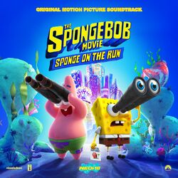 Cover of The SpongeBob Movie: Sponge On The Run (Original Motion Picture Soundtrack)