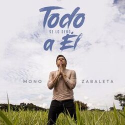 Cover of Todo Se Lo Debo a Él