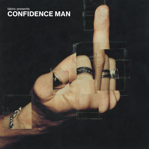 洋楽 Confidence Man Confidence Man - fabric presents Confidence Man (Mixed) | Deezer