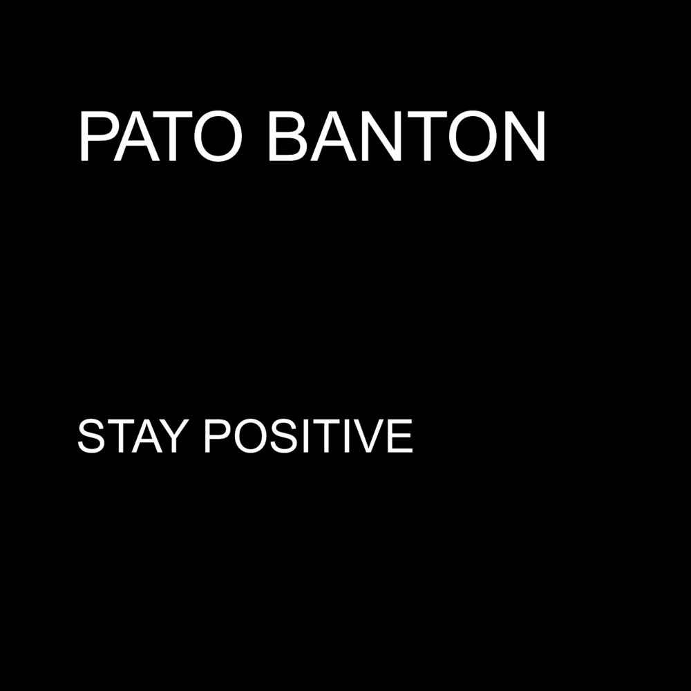 Picture of Stay Positive - Single