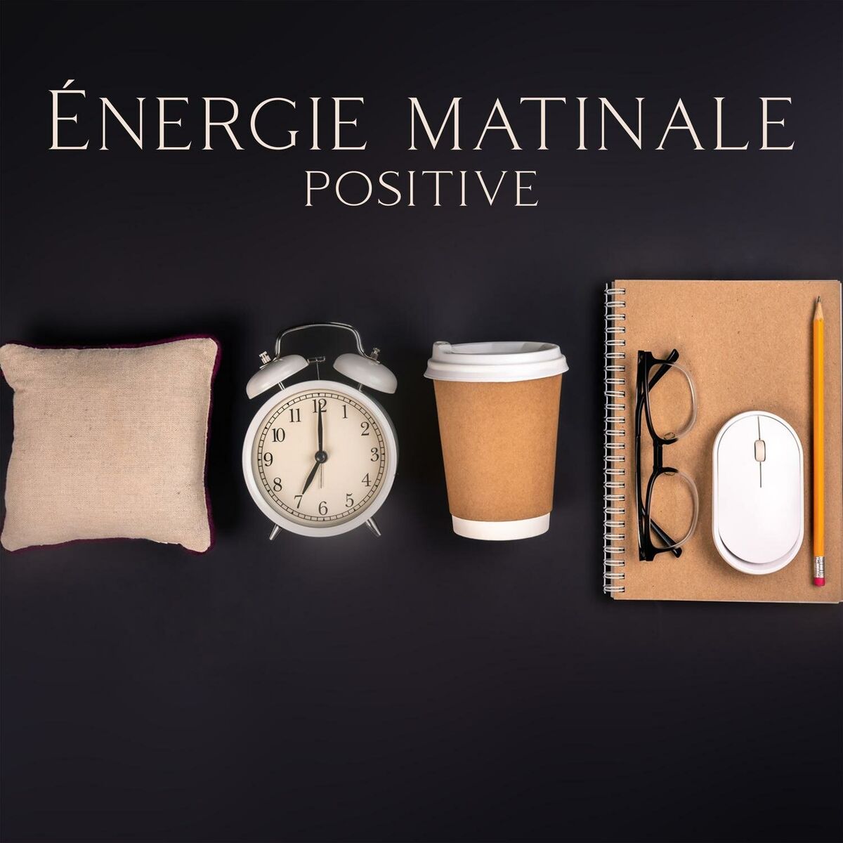 Album cover of Énergie matinale positive : réveil, motivation du lundi, sons d'alarme, petit-déjeuner et heure du café