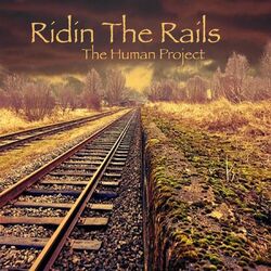 Ridin the Rails