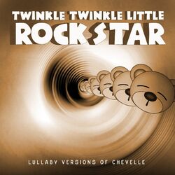 Cover of Lullaby Versions of Chevelle
