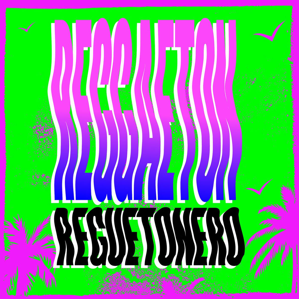 Album cover of Reggaeton Reguetonero