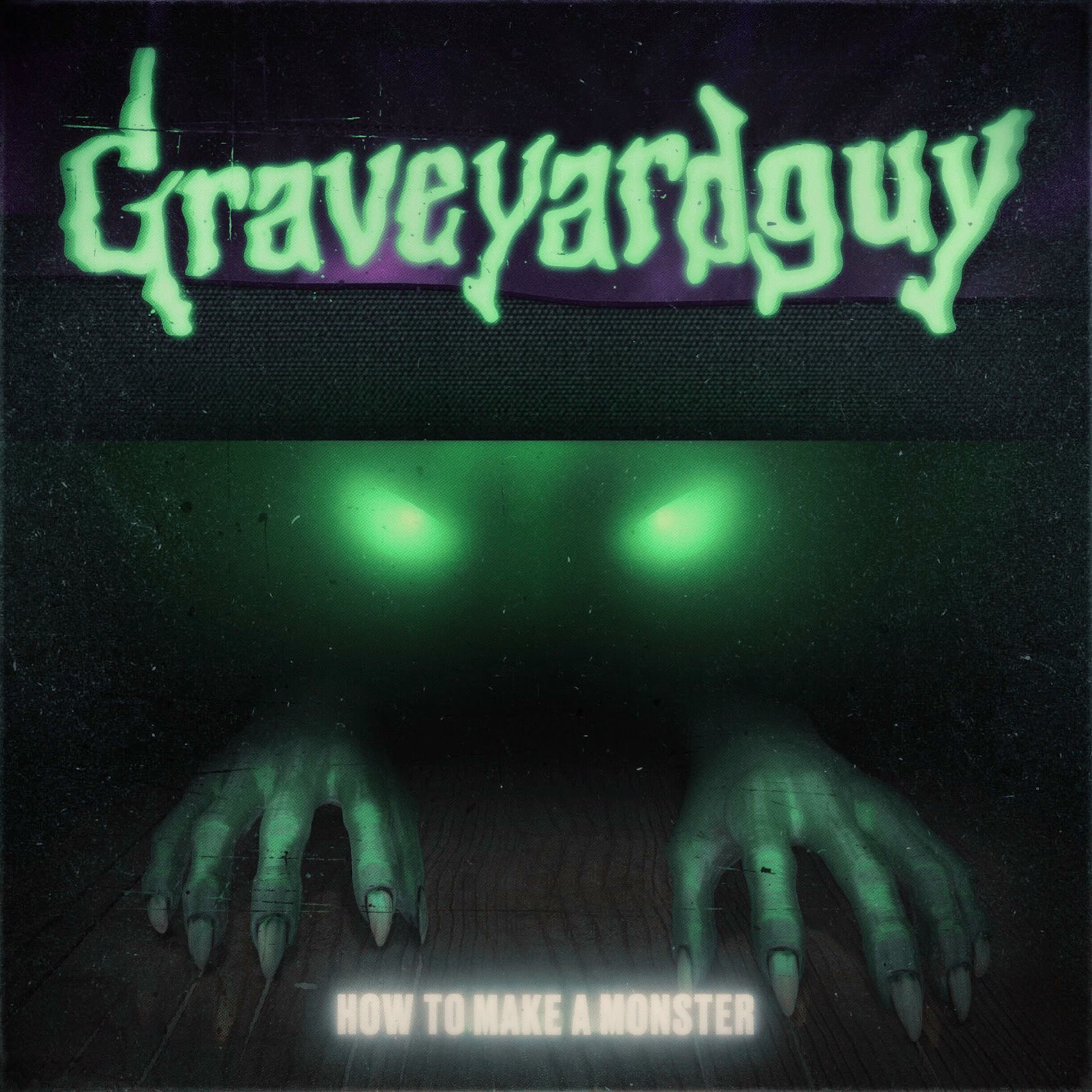 Album cover of How to Make a Monster