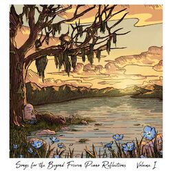 Cover of Songs for the Beyond: Frieren Piano Reflections Volume I