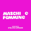 Maschi e femmine (Original Motion Picture Soundtrack)