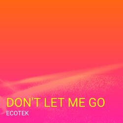 Cover of Don't Let Me Go
