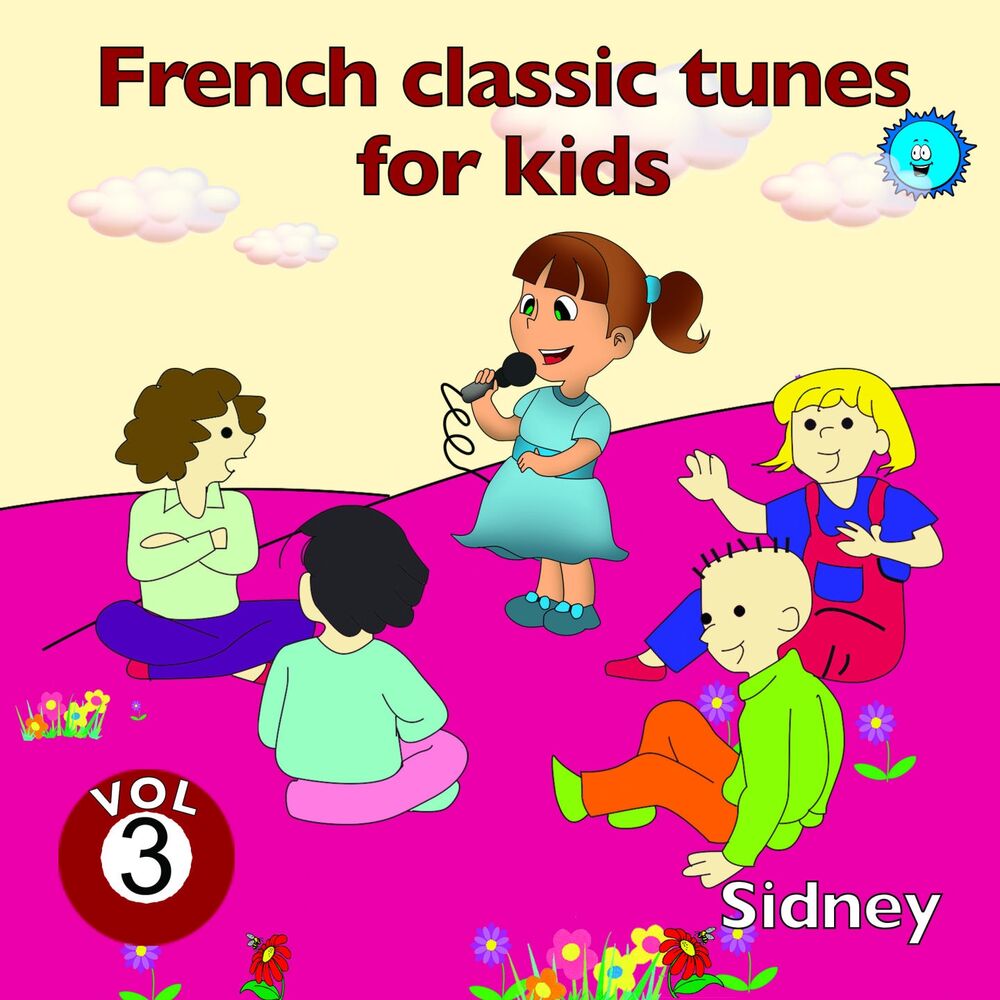 Picture of French Classic Tunes for Kids, Vol. 3