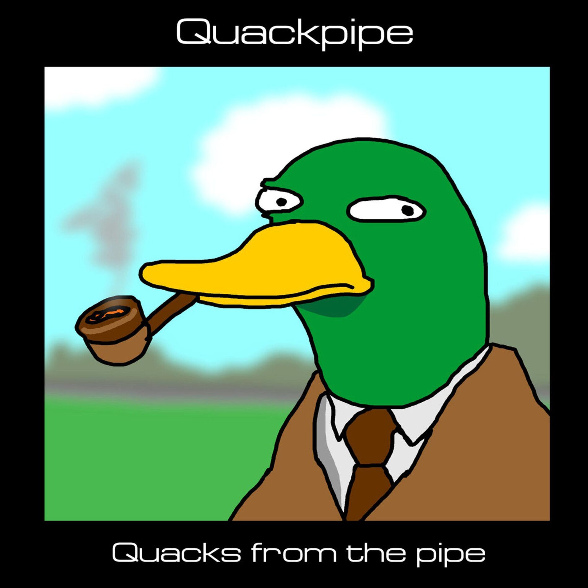 Album cover of Quacks from the Pipe