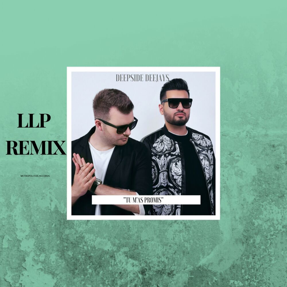 Picture of Tu m'as promis (LLP Remix)
