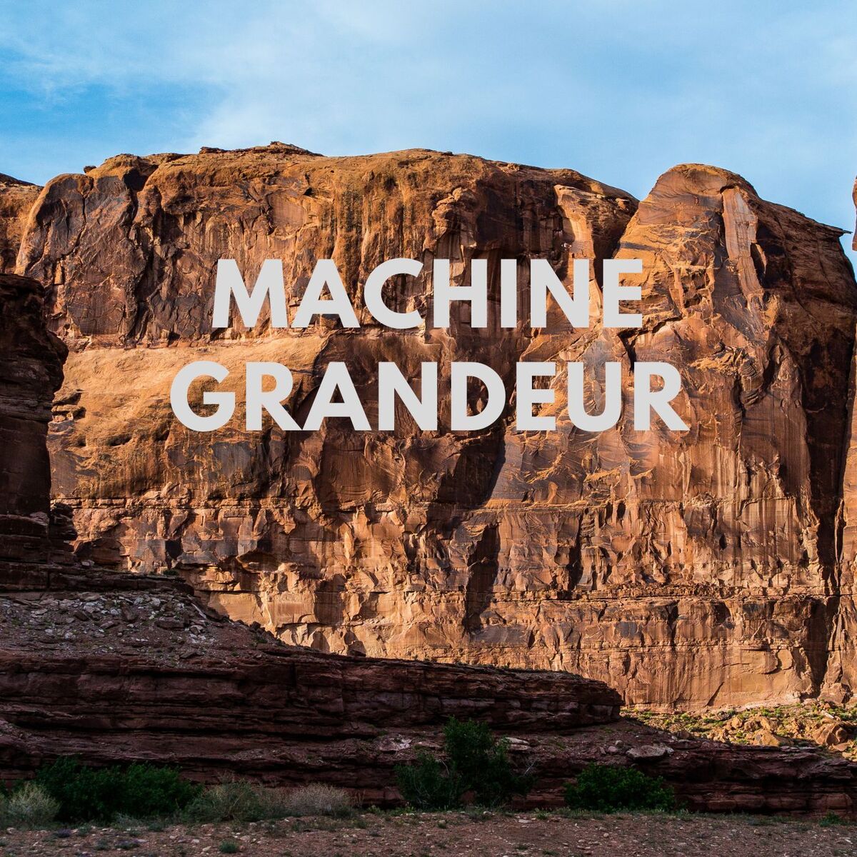 Album cover of Machine Grandeur