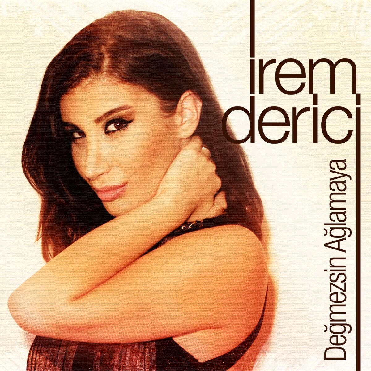 Album cover of Değmezsin Ağlamaya