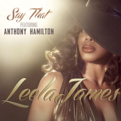 Cover of Say That (feat. Anthony Hamilton)